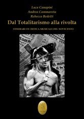 Dal totalitarismo alla rivolta. Itinerari di critica...
