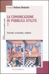 COMUNICAZIONE DI PUBBLICA UTILITA (LA)