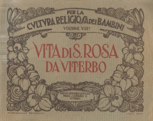Vita di santa Rosa da Viterbo. Per la cultura religiosa...