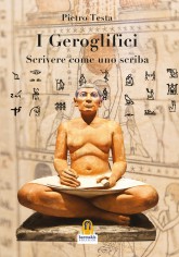 I geroglifici. Scrivere come uno scriba. Introduzione...