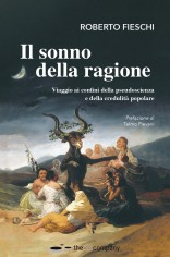 Il sonno della ragione. Viaggio ai confini della...