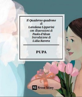 PUPA IL QUADERNO QUADRONE DI LOREDANA L