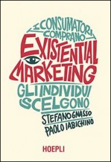 EXISTENTIAL MARKETING I CONSUMATORI COM