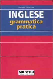 INGLESE GRAMMATICA PRATICA