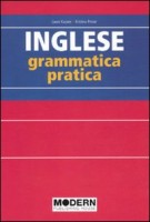 INGLESE GRAMMATICA PRATICA