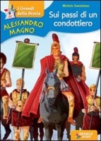 ALESSANDRO MAGNO SUI PASSI DI UN CONDOT
