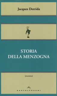 STORIA DELLA MENZOGNA