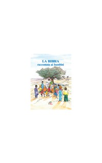 La Bibbia raccontata ai bambini