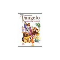 Il Vangelo raccontato ai bambini