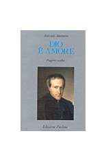 Dio è amore. Pagine scelte