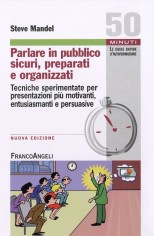 PARLARE IN PUBBLICO SICURI PREPARATI E