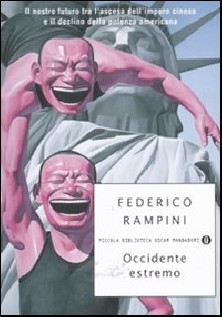 OCCIDENTE ESTREMO IL NOSTRO FUTURO TRA