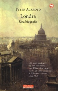 LONDRA UNA BIOGRAFIA