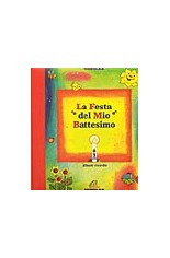 La festa del mio battesimo. Album ricordo