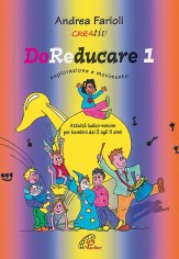 DoReducare. Attività ludico-sonore per bambini dai 3 agli...