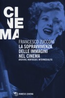SOPRAVVIVENZA DELLE IMMAGINI NEL CINEMA