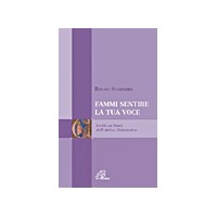 Fammi sentire la tua voce. Lectio su brani dell'Antico Testamento