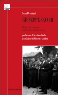 GIUSEPPE SACCHI DALLE LOTTE OPERAIE ALL