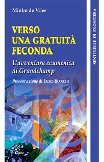 Verso una gratuità feconda. L'avventura ecumenica di Grandchamp