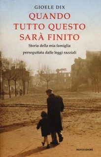 QUANDO TUTTO QUESTO SARA FINITO STORIA