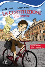 La Costituzione, che storia! Ediz. illustrata