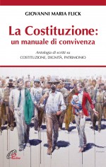 La Costituzione: un manuale di convivenza