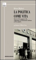 POLITICA COME VITA STORIA DI GIUSEPPINA