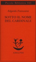 SOTTO IL NOME DEL CARDINALE