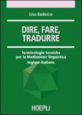 DIRE FARE TRADURRE TERMINOLOGIE TECNI
