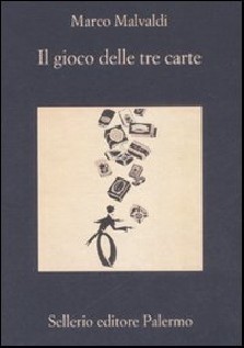 GIOCO DELLE TRE CARTE (IL)