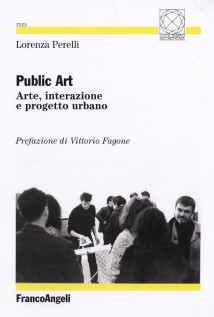 PUBLIC ART ARTE INTERAZIONE E PROGETTO