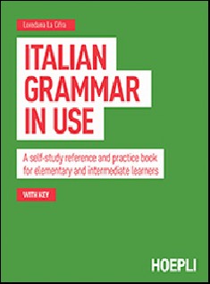 ITALIAN GRAMMAR IN USE A SELF-STUDY REF