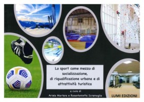 SPORT COME MEZZO DI SOCIALIZZAZIONE