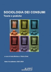 SOCIOLOGIA DEI CONSUMI  TEORIE E PRATICHE