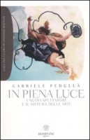 IN PIENA LUCE I NUOVI SPETTATORI E IL S