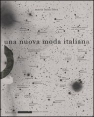 UNA NUOVA MODA ITALIANA