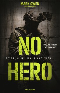NO HERO STORIA DI UN NAVY SEAL
