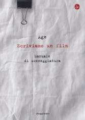 SCRIVIAMO UN FILM MANUALE DI SCENEGGIAT