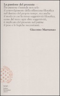 PASSIONE DEL PRESENTE BREVE LESSICO DEL