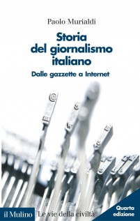 STORIA DEL GIORNALISMO ITALIANO DALLE G