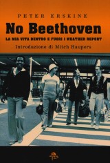NO BEETHOVEN LA MIA VITA DENTRO E FUORI