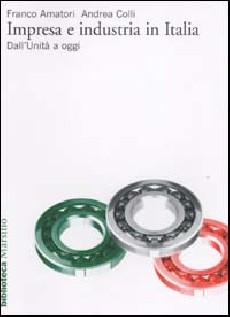 IMPRESA E INDUSTRIA IN ITALIA DALL'UNIT