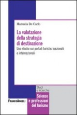 VALUTAZIONE DELLA STRATEGIA DI DESTINAZI