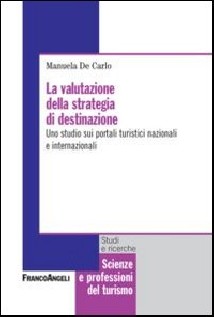 VALUTAZIONE DELLA STRATEGIA DI DESTINAZI