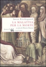 MALATTIA PER LA MORTE (LA)