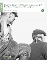 ROBERTO LEYDI E IL &laquoSENTIRE BUONA GENTE&raquo