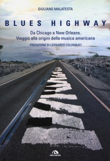BLUES HIGHWAY DA CHICAGO A NEW ORLEANS