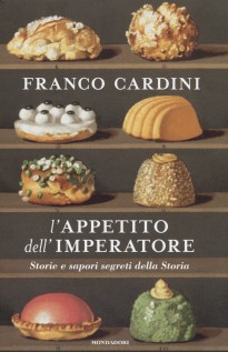 APPETITO DELL'IMPERATORE STORIE E SAPOR