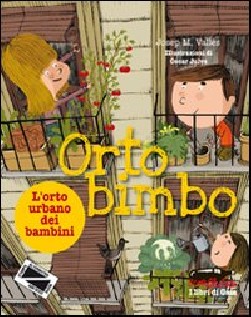 ORTOBIMBO L'ORTO URBANO DEI BAMBINI