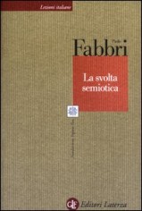 LA SVOLTA SEMIOTICA